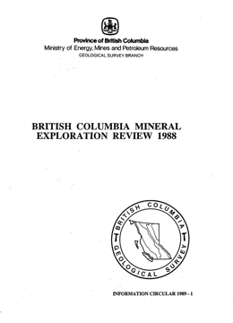 British Columbia Mineral Exploration Review 1988 