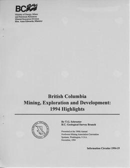British Columbia Mining, Exploration and Development: 1994 Highlights