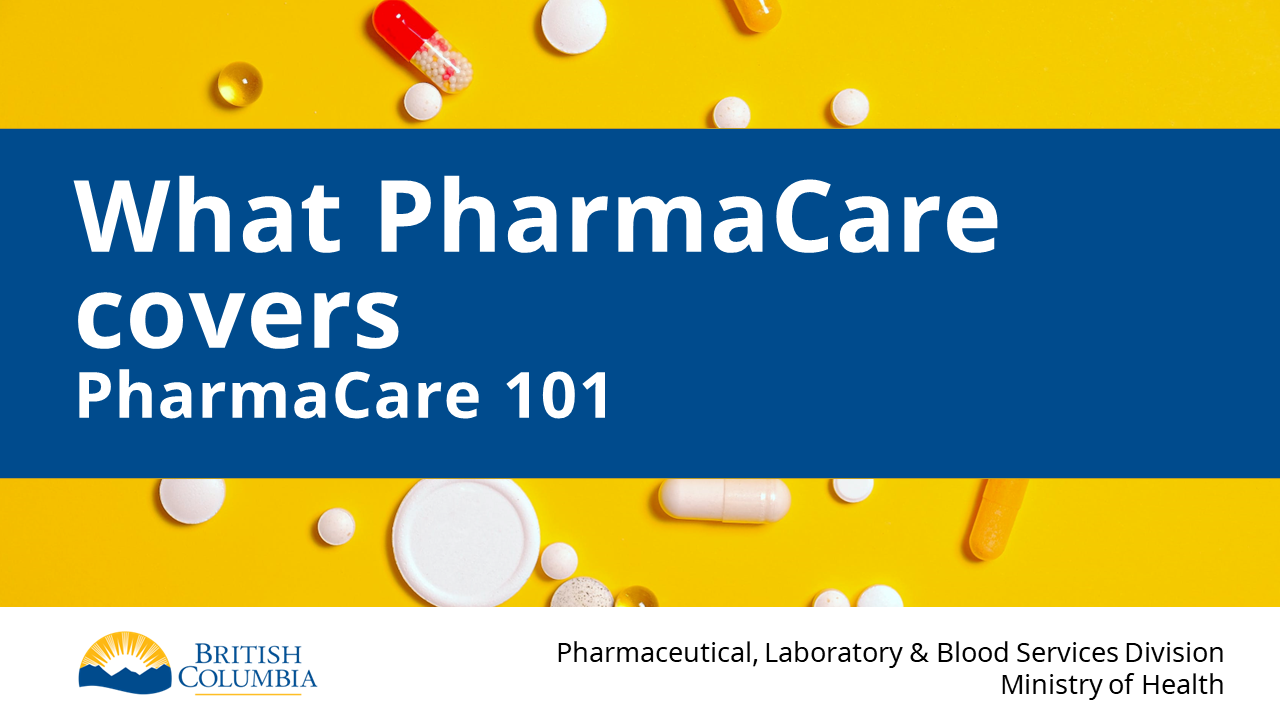 What PharmaCare covers