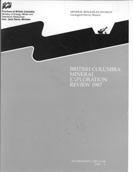 British Columbia Mineral Exploration Review 1987