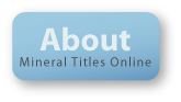 About MTO, clicking the button takes the user to a page to describe Mineral Titles Online. 