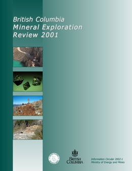 British Columbia Mines and Mineral Exploration Overview 2001
