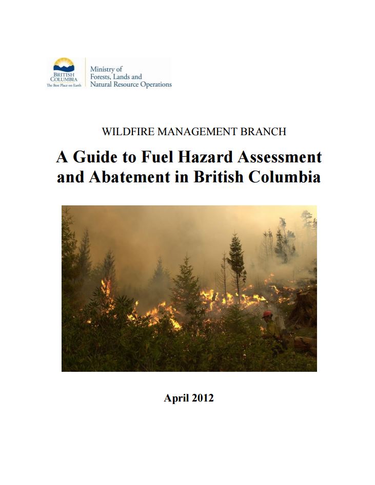 Wildfire hazard assessment and abatement - Province of British Columbia