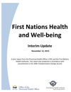 First Nations Health and Well-being: Interim Update (November 2015)