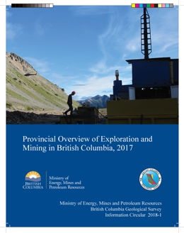 Provincial Overview of Exploration and Mining in British Columbia, 2017