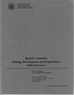 British Columbia Mining, Development and Exploration 1995 Overview