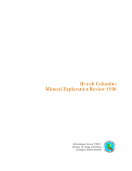 British Columbia Mines and Mineral Exploration Overview 1998