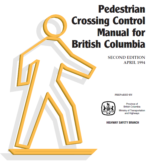 Order the Pedestrian Crossing Control Manal for British Columbia