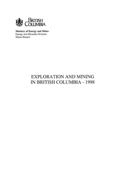 Exploration and Mining in British Columbia, 1998