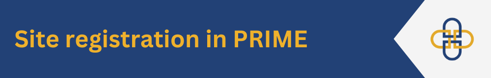 Site registration in PRIME