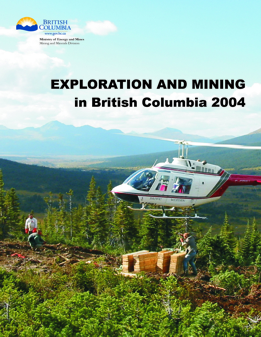 Exploration and Mining in British Columbia, 2004