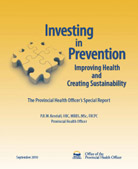 Investing in Prevention: Improving Health and Creating Sustainability (September 2010)