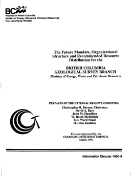 The Future Mandate, Organizational Structure and Recommended Resource Distribution for the BC Geological Survey