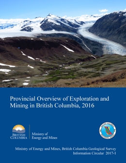 Provincial Overview of Exploration and Mining in British Columbia, 2016