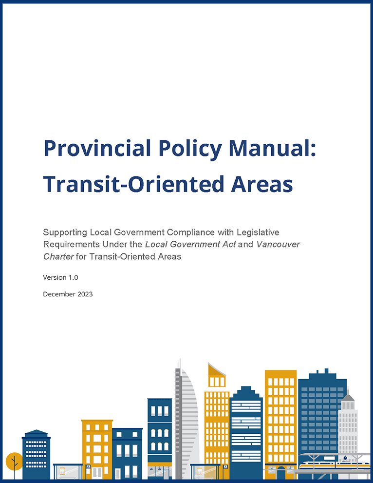 Diownload Provincial Policy Manual: Transit-Oriented Areas (PDF, 2.4MB)