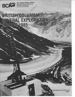 British Columbia Mineral Exploration Review 1985