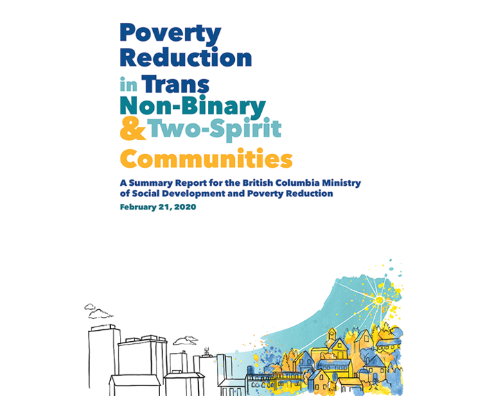 Poverty Reduction in Trans, Non-Binary and Two-Spirit Communities report cover