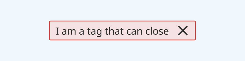 An illustration of the tag component in its default rectangular style