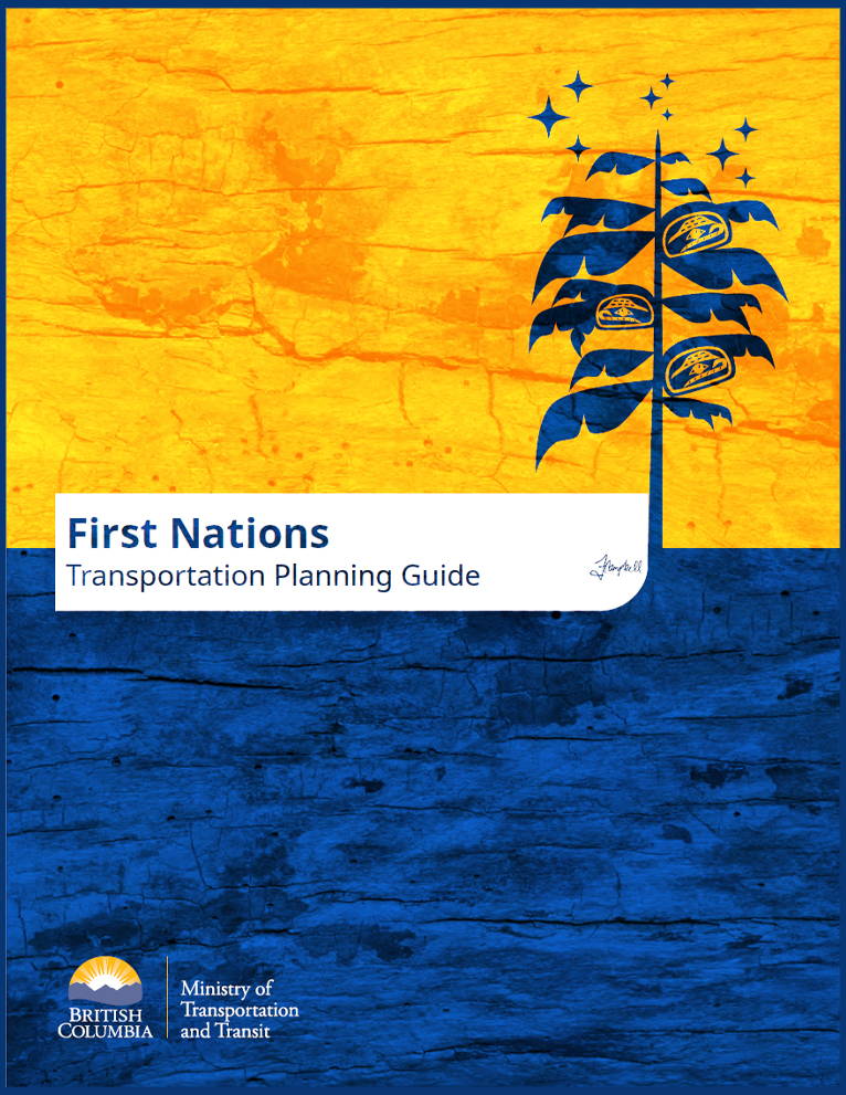 Download Guide to First Nations Transportation Planning Guide (PDF, 1.76MB)