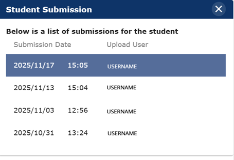 Student submission dialog box showing a list of submissions for the student, including submission dates and the user who uploaded each one