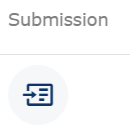 A disabled grey ‘Submission’ label with a separator line below it, and an active blue icon showing an arrow pointing to a card with text lines