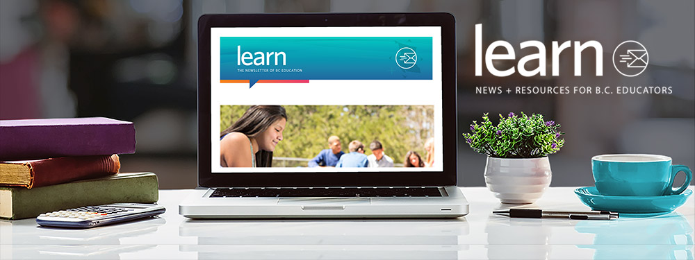 Learn: News and Resources for B.C. Teachers