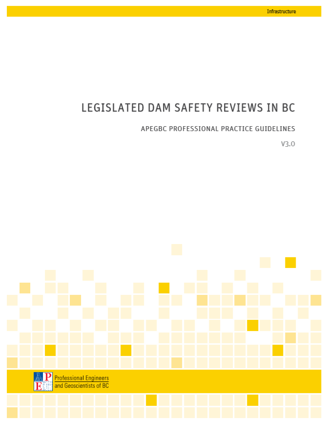 Legislated Dam Safety Review Guidelines from Engineers and Geo-Scientists of B.C.