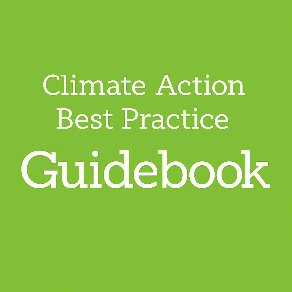 Climate Action Best Practice Guidebook (PDF, 5.6MB)