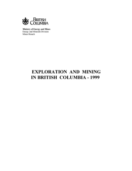 Exploration and Mining in British Columbia, 1999