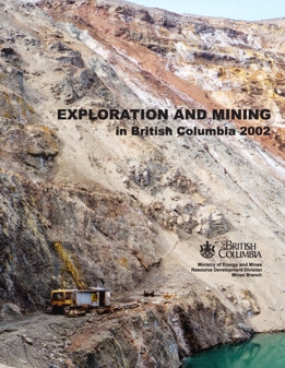 Exploration and Mining in British Columbia, 2002