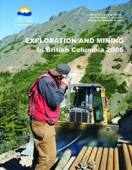 Exploration and Mining in British Columbia, 2006