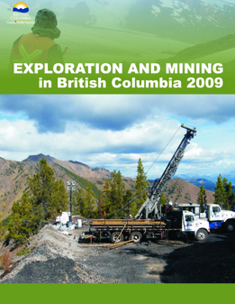 Exploration and Mining in British Columbia, 2009