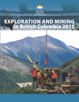 Exploration and Mining in British Columbia, 2010