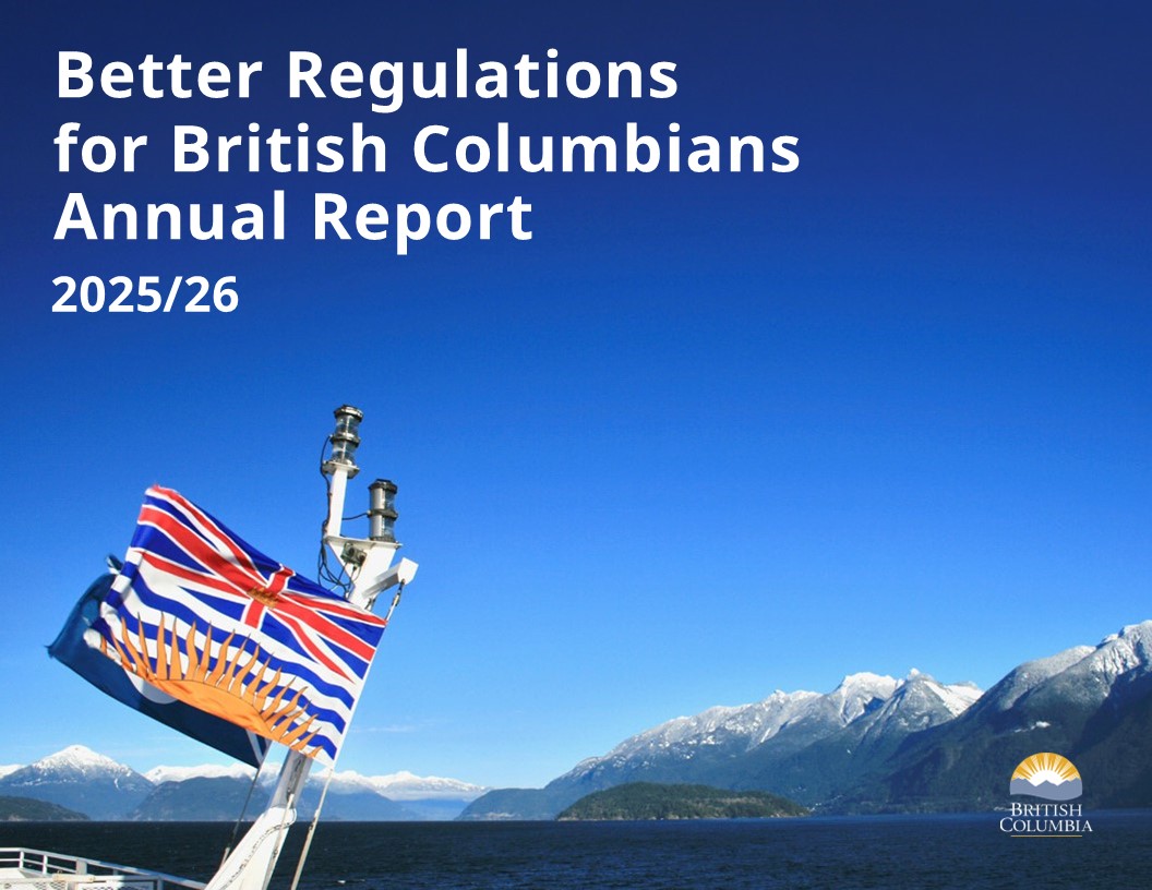 Cover Image of the Better Regulations for British Columbians 2025/26 Annual Report
