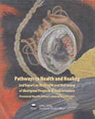 Pathway to Health and Healing: 2nd Report on the Health and Well-being of Aboriginal People in BC