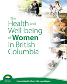 The Health and Well-Being of Women in British Columbia