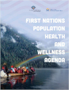 First Nations Population Health and Wellness Agenda