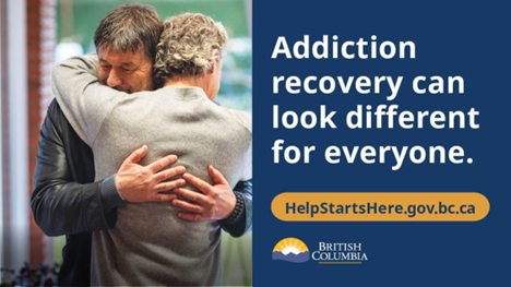 Addiction recovery can look different for everyone, HelpStartsHere.gov.bc.ca