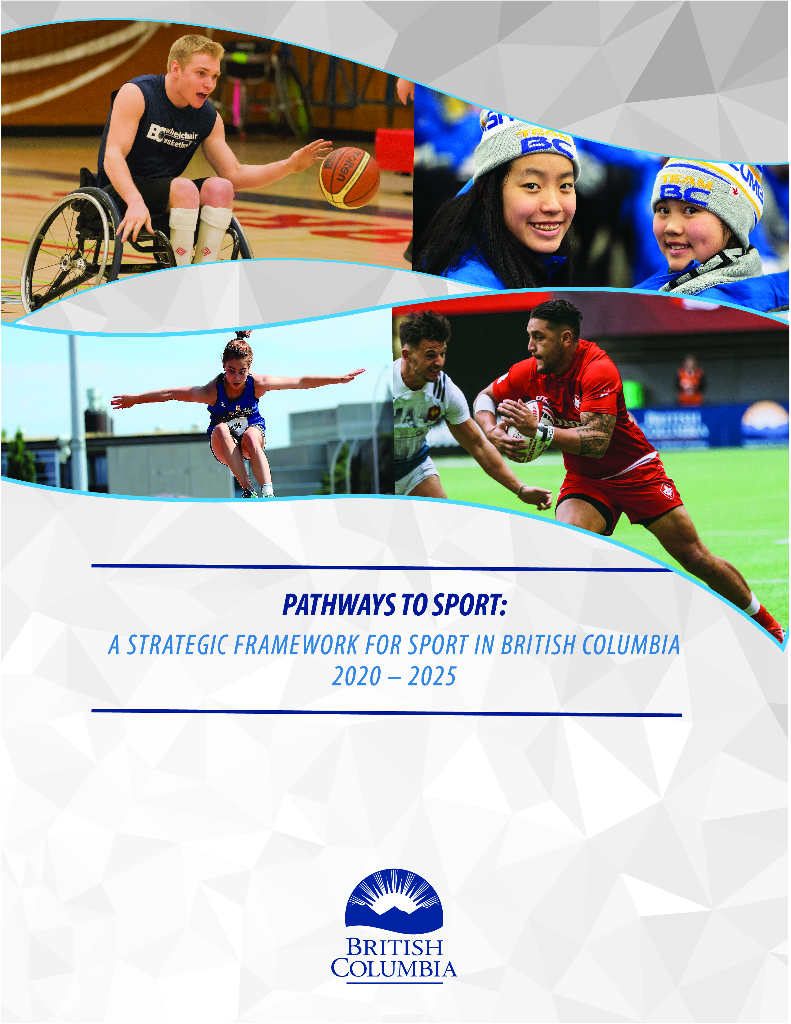 Cover of Pathways to Sport: A Strategic Framework for Sport in British Columbia 2020-2025